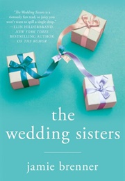 The Wedding Sisters (Jamie Brenner)