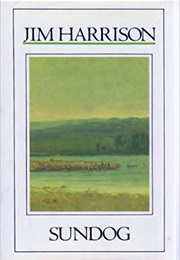 Sundog (Jim Harrison)