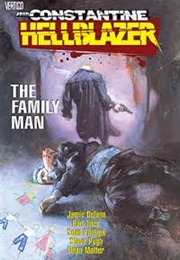 Hellblazer: The Family Man (Jamie Delano)