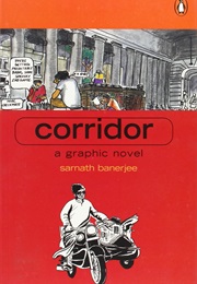 Corridor (Sarnath Banerjee)