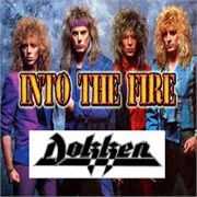 Dokken - Into the Fire