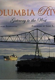 Columbia River (Carlos A. Schwantes)