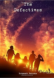 The Defectives (Burgandi Rakoska)