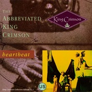 King Crimson - Heartbeat (Tony Levin)
