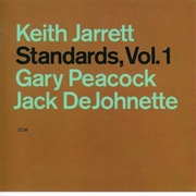 Keith Jarrett, Gary Peacock & Jack Dejohnette - Standards Volume 1