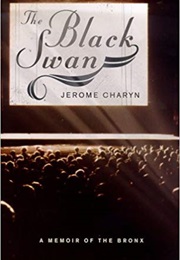 The Black Swan (Jerome Charyn)