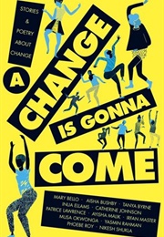 A Change Is Gonna Come (Stripes Publishing)
