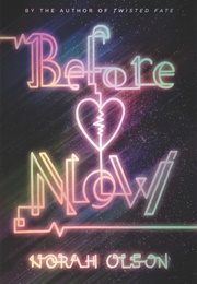 Before Now (Norah Olson)
