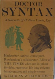 Dr Syntax - A Silhouette of William Combe Esq (Harlan W Hamilton)