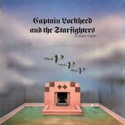 Robert Calvert -Captain Lockheed and the Starfighters