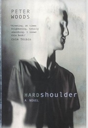 Hard Shoulder (Peter Woods)