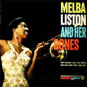 Melba Liston and Her &#39;Bones