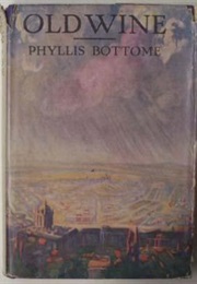 Old Wine (Phyllis Bottome)