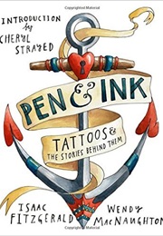 Pen &amp; Ink (Isaac Fitzgerald)