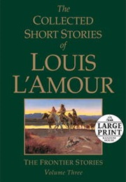Collected Short Stories Frontier Vol 3 (Louis L'amour)