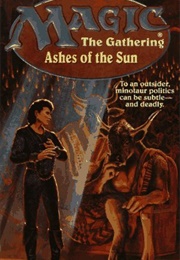 Ashes of the Sun (Hannovi Braddock)