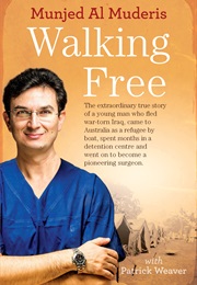 Walking Free (Munjed Al Muderis)