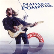 Nautilus Pompilius - Титаник