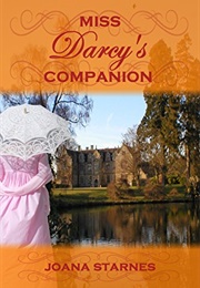 Miss Darcy's Companion: A Pride and Prejudice Variation (Joana Starnes)