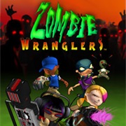 Zombie Wranglers
