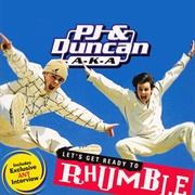 Let's Get Ready to Rhumble (Reissue) - PJ & Duncan