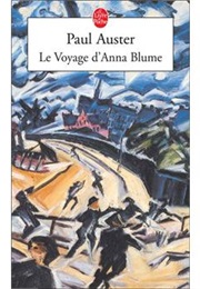 Le Voyage D'Anna Blume (Paul Auster)