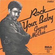 Rock Your Baby - George McCrae