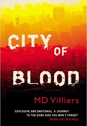 City of Blood (M.D. Villiers)