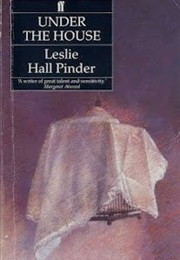 Under the House (Leslie Hall Pinder)