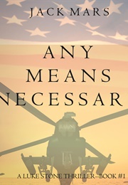 Any Means Necessary (Jack Mars)