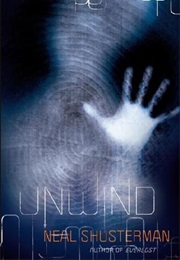 Unwind (Neal Shusterman)