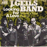 J. Geils Band - Looking for a Love
