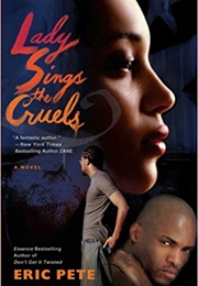 Lady Sings the Cruels (Eric Pete)