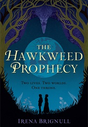 The Hawkweed Prophecy (Irena Brignull)