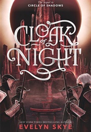 Cloak of Night (Evelyn Skye)