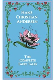 The Complete Fairy Tales (Hans Christian Andersen)