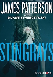 Stingrays (James Patterson)