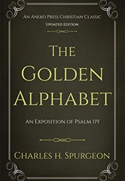 The Golden Alphabet (Charles H. Spurgeon)