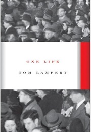 One Life (Tom Lampert)