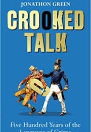 Crooked Talk (Jonathon Green)