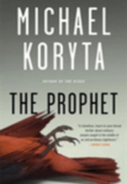 The Prophet (Michael Koryta)
