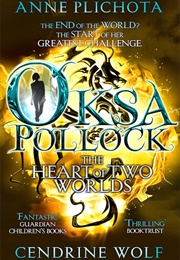 The Heart of Two Worlds (Anne Plichota)