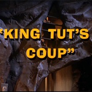 King Tut&#39;s Coup
