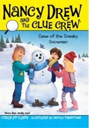 Case of the Sneaky Snowman (Carolyn Keene)