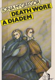 Death Wore a Diadem (Iona McGregor)