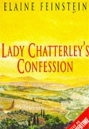 Lady Chatterley's Confession (Elaine Feinstein)