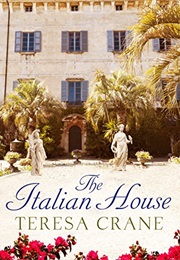 The Italian House (Teresa Crane)