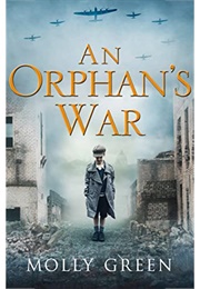 An Orphan&#39;s War (Molly Green)
