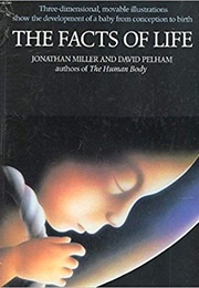 The Facts of Life (Jonathan Miller)