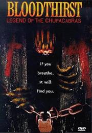 Bloodthirst: Legend of the Chupacabras